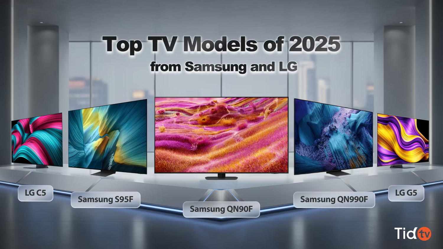 รวมรุ่นทีวีเด่นปี 2025 จาก Samsung และ LG QN990F, G5, C5, S95F, QN90F